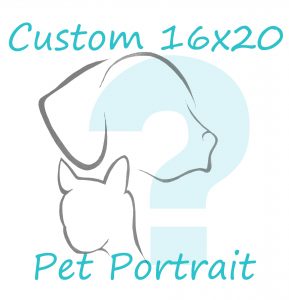 custom 16x20 pet portrait